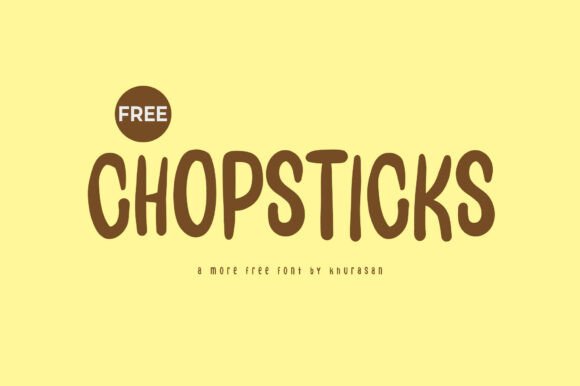 Chopsticks Font for Modern Editorial Design
