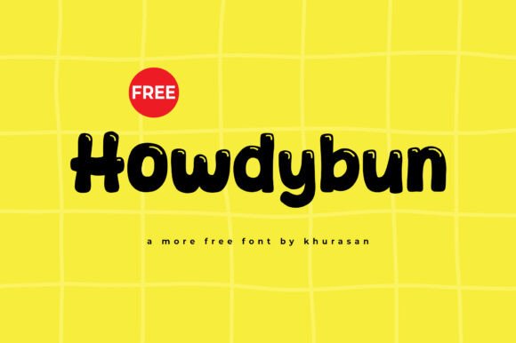 Howdybun: A Modern Display Font for Eye-Catching Campaigns
