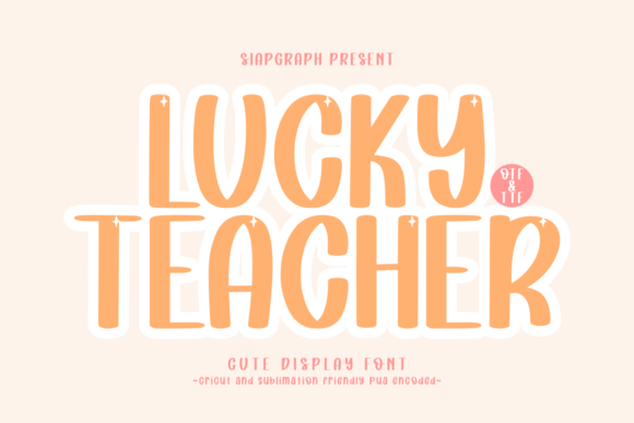 Lucky Teacher Font Download and Design Guide