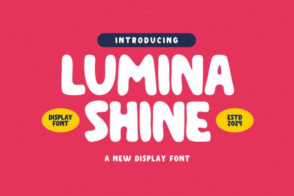 Lumina Shine: A Warm Display Font for Creative Projects