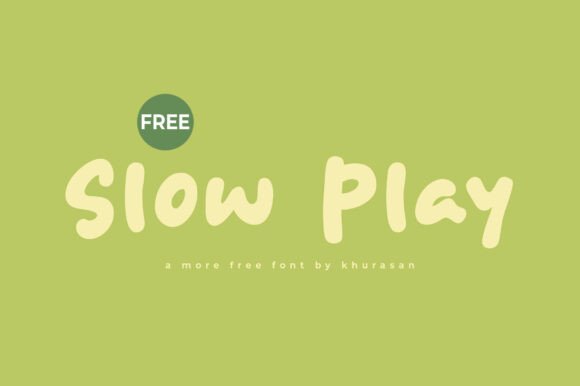Slow Play: A Modern Display Font for Creative Branding