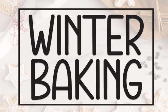 Winter Baking: A Cozy Font for Handmade Creations